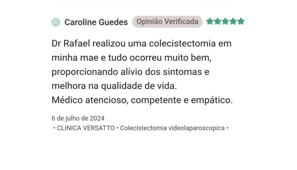 Avaliação de Caroline Guedes, 5 estrelas: colecistectomia videolaparoscópica